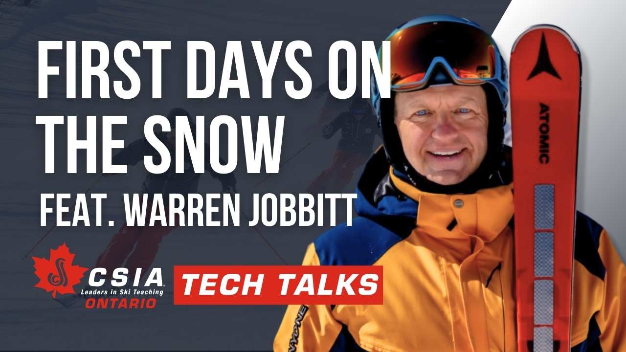 First Days on the Snow Feat. Warren Jobbitt with Host AJ Leeming - CSIA Ontario Tech Talks